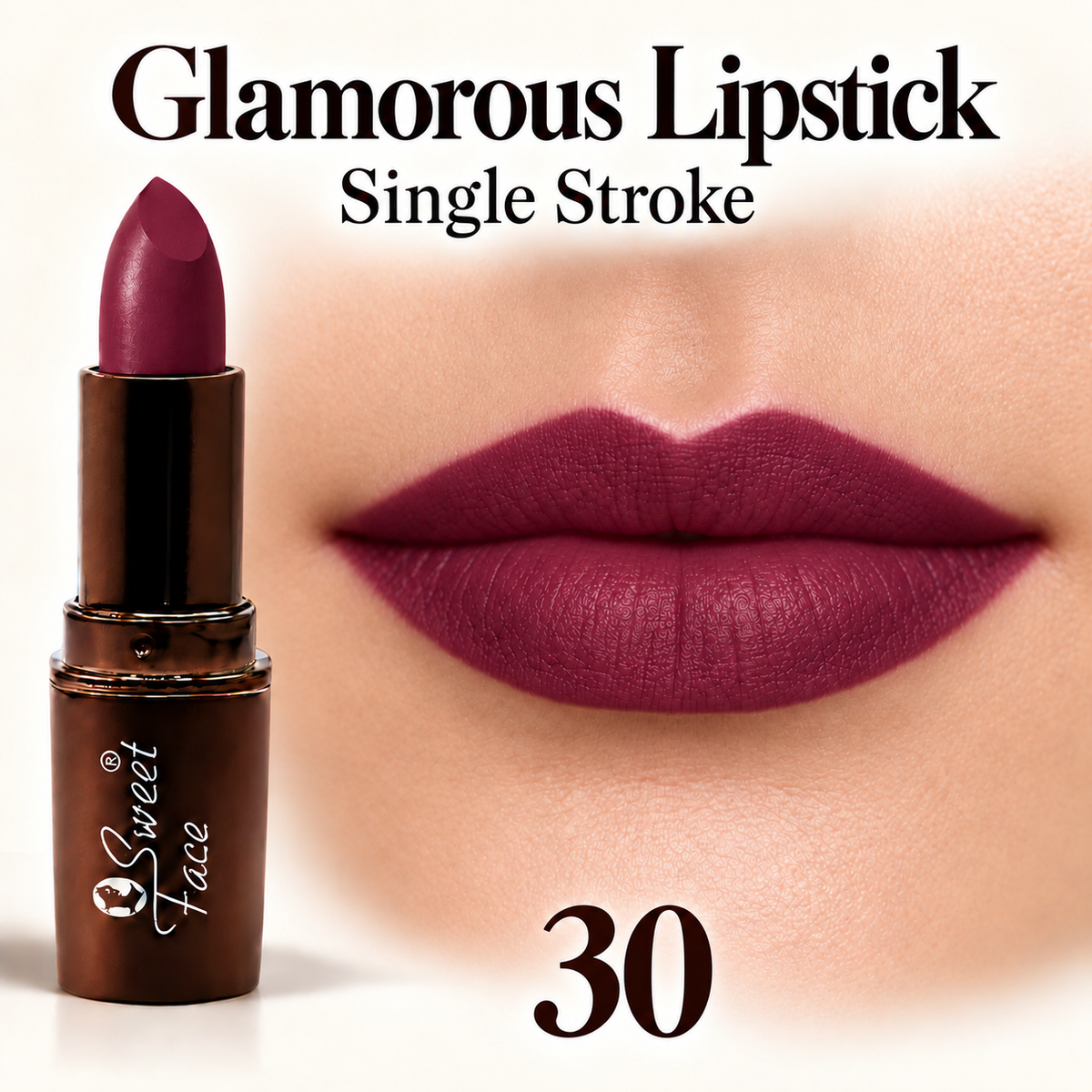 Sweetface Glamorous Lipstick – Shade 30