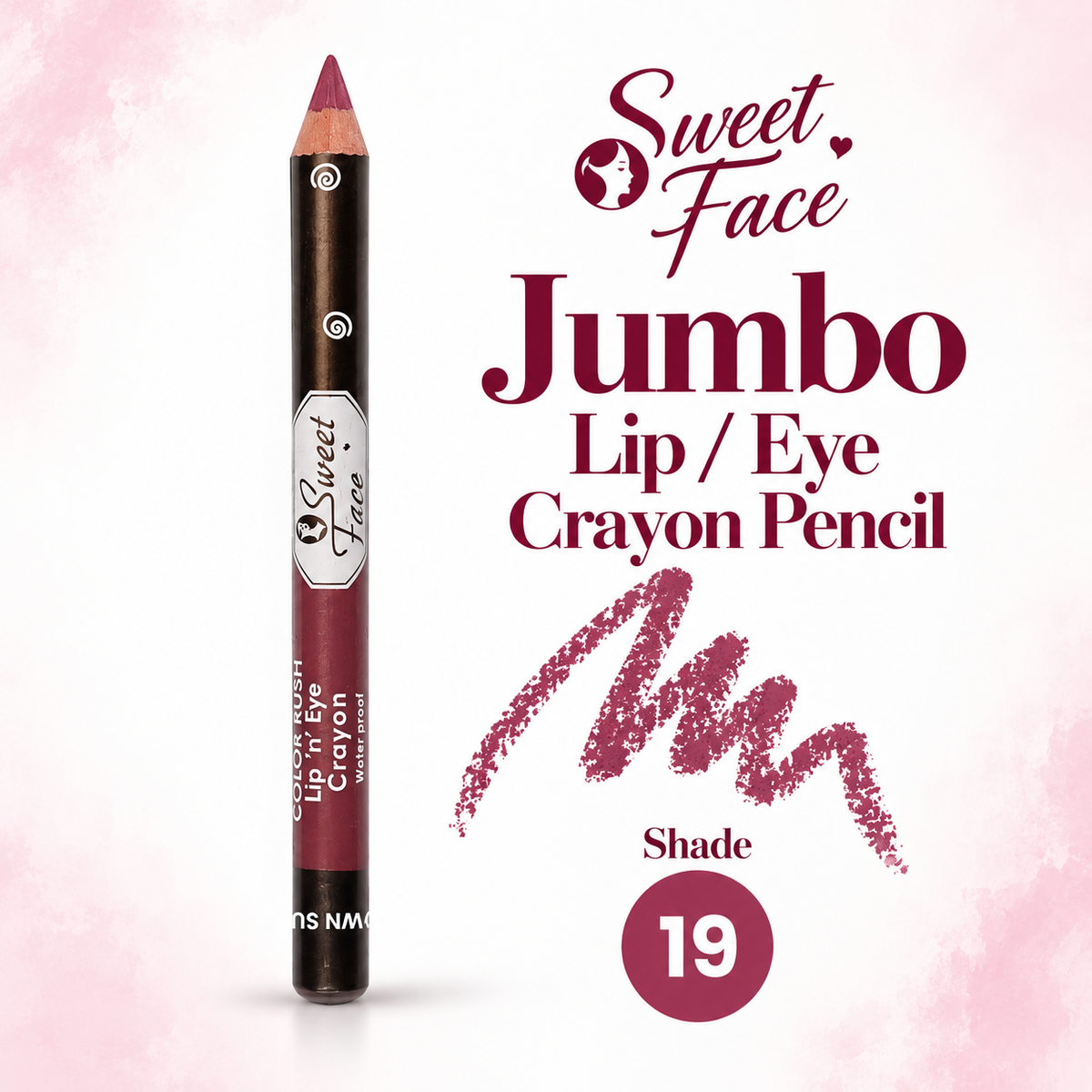 Sweetface Jumbo Lip/Eye Crayon Pencil – Shade 19