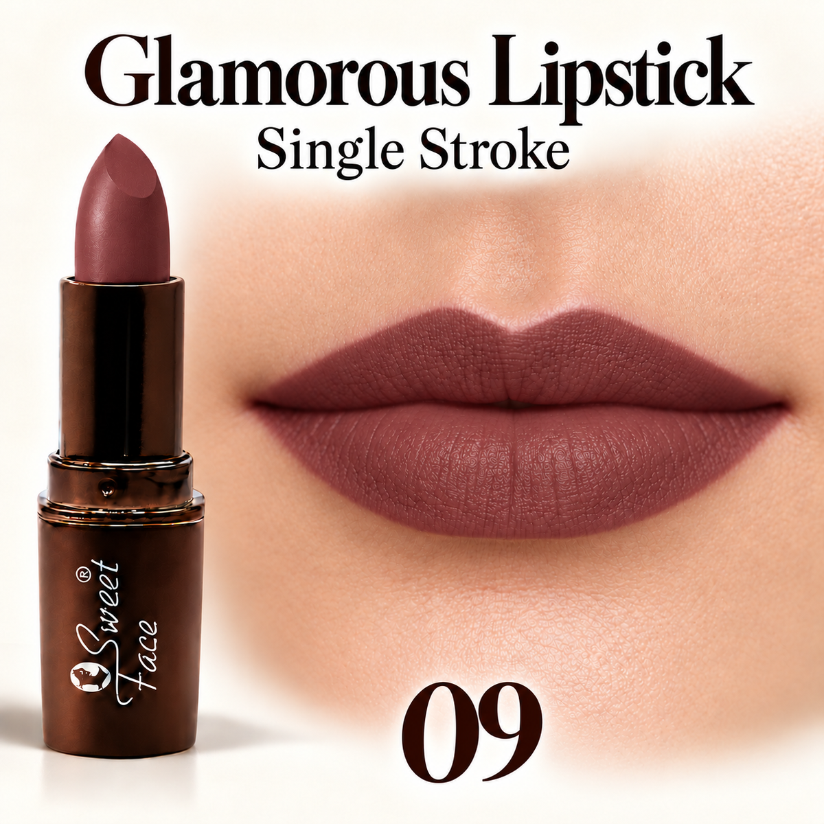 Sweetface Glamorous Lipstick – Shade 09