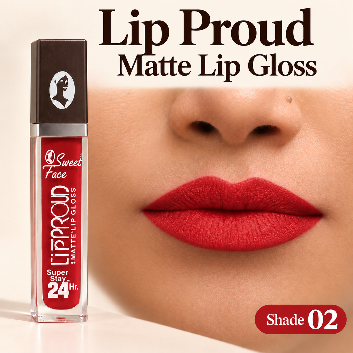 Sweetface Lip Proud Matte Lip Gloss – Shade 02