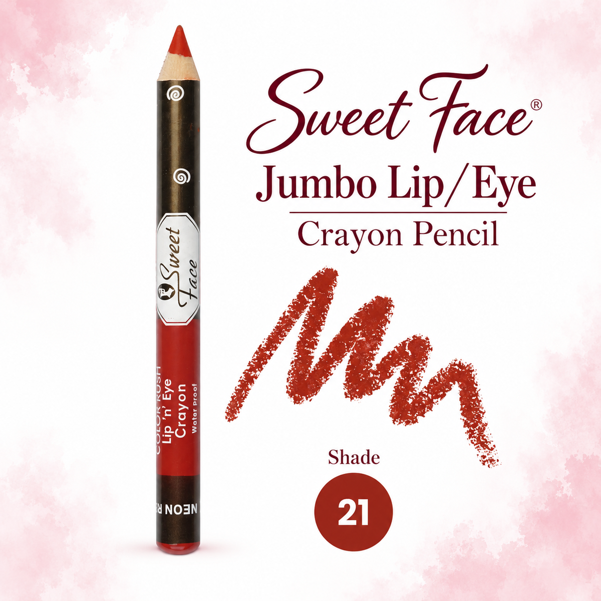 Sweetface Jumbo Lip/Eye Crayon Pencil – Shade 21