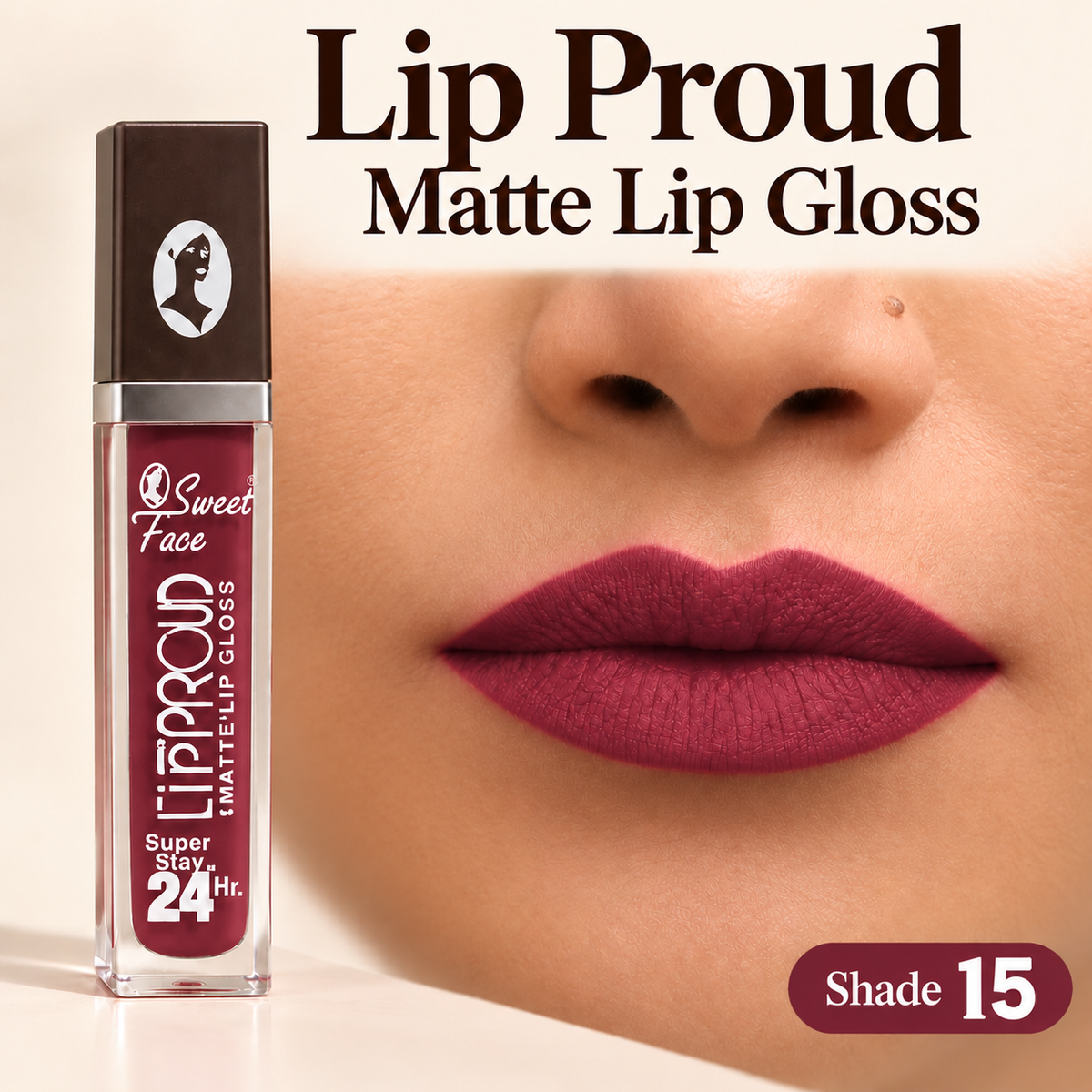 Sweetface Lip Proud Matte Lip Gloss – Shade 15