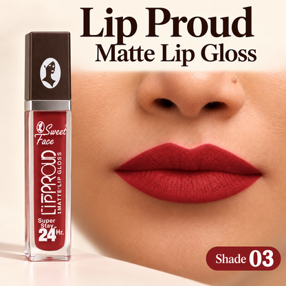 Sweetface Lip Proud Matte Lip Gloss – Shade 03