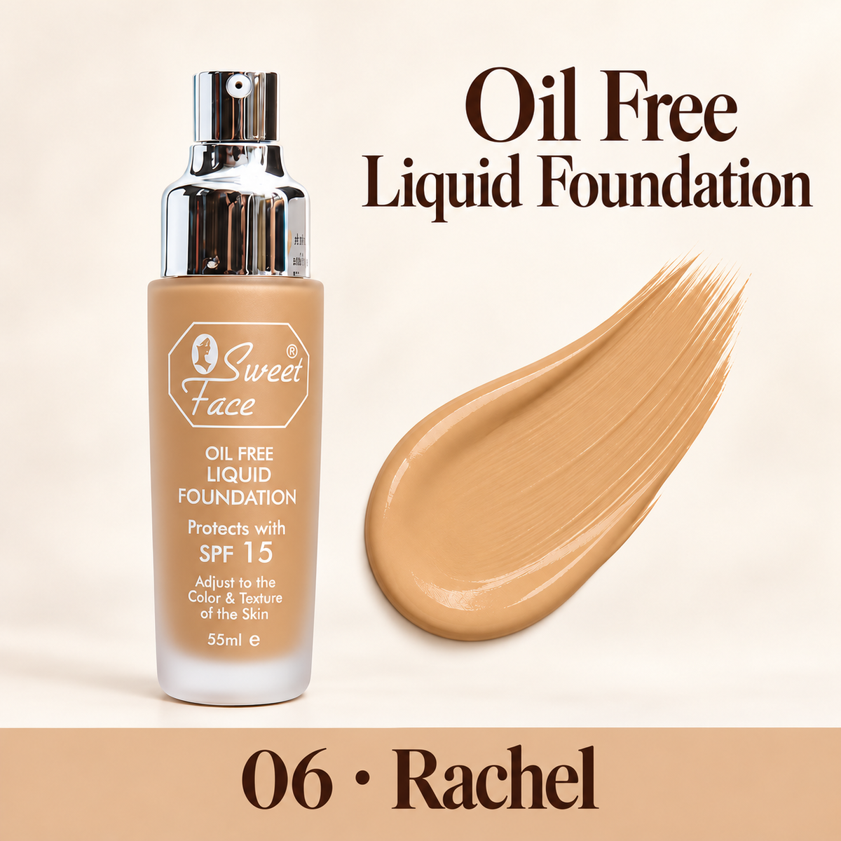 Sweetface Oil Free Liquid Foundation – 06 Rachel